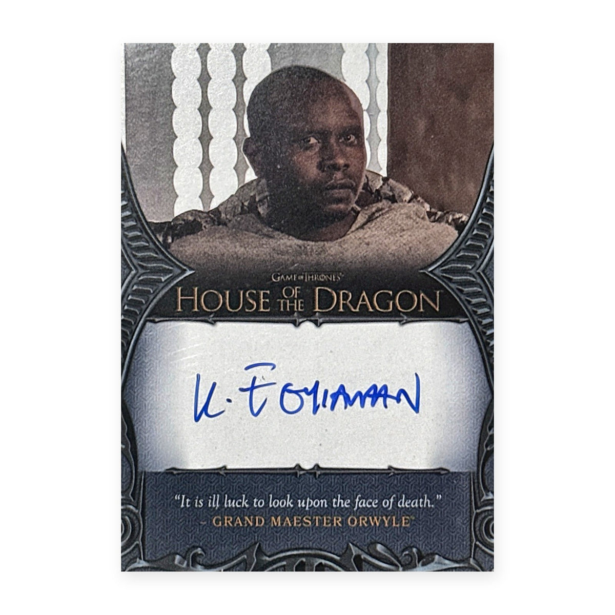 Kurt Egyiawan Grand Maester Orwyle Autograph HotD Series 2 Vorderseite