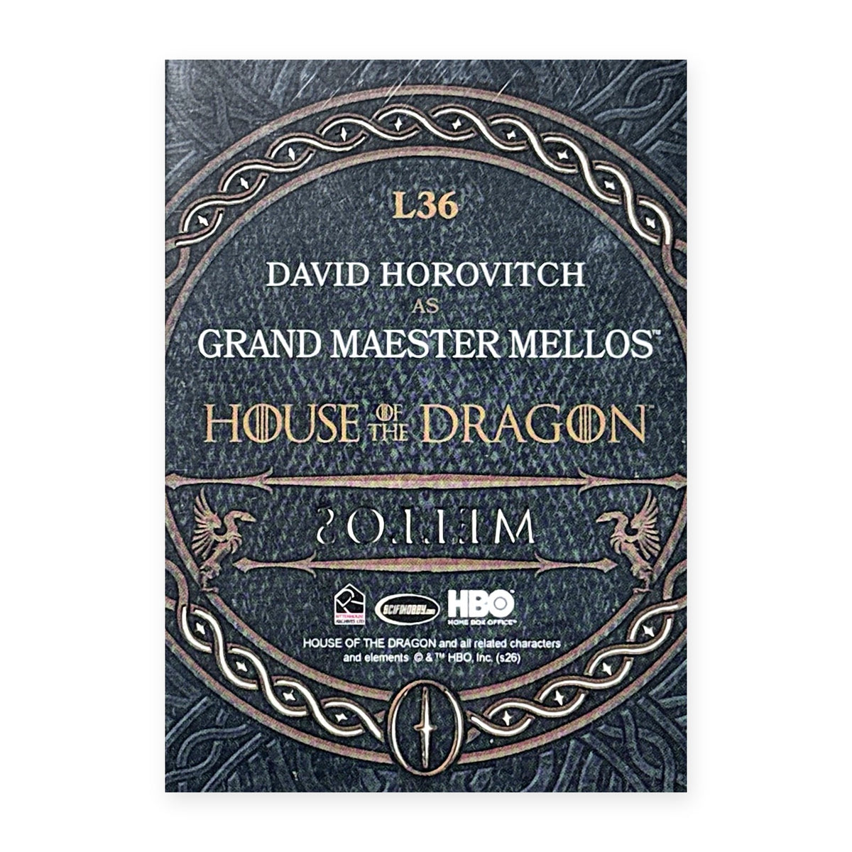 David Horovitch Grand Maester Mellos L36 HotD Series 2 Rückseite